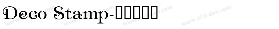 Deco Stamp字体转换